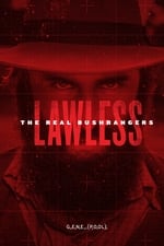 Lawless - The Real Bushrangers