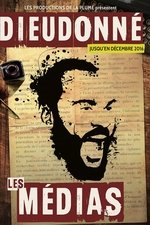 Dieudonné - Les Médias