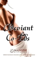 Deviant Co-Eds