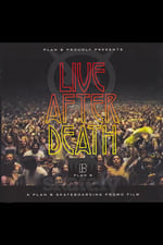 Plan B - Live After Death