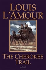 Louis L'Amour's The Cherokee Trail