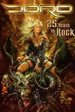 Doro - 25 Years in Rock... and Still Going Strong