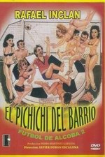 El Pichichi del Barrio