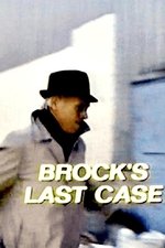 Brock's Last Case