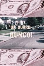 On Guard - Bunco!