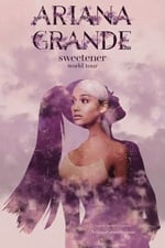 Ariana Grande: Sweetener Sessions (Live in London)