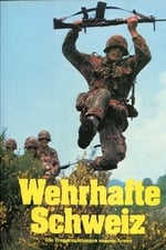 Wehrhafte Schweiz