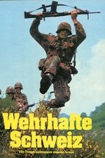 Wehrhafte Schweiz