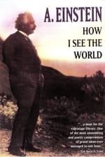 A. Einstein: How I See the World