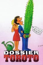 Le Dossier Toroto