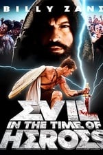 Evil - In the Time of Heroes