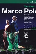 Marco Polo (An Opera Within an Opera)