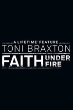 Faith Under Fire: The Antoinette Tuff Story