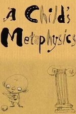 A Child's Metaphysics