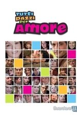 Tutti pazzi per amore