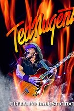 Ted Nugent - Ultralive Ballisticrock