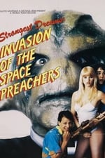 Invasion of the Space Preachers