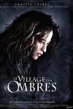 The Village of Shadows