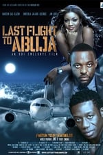 Last Flight to Abuja