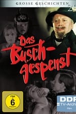 Das Buschgespenst