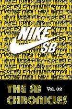 Nike SB - The SB Chronicles, Vol. 2