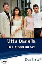 Utta Danella - Der Mond im See