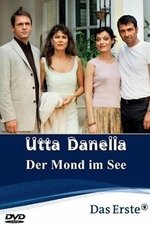 Utta Danella - Der Mond im See