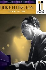 Jazz Icons: Duke Ellington Live in '58