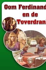 Oom Ferdinand en de toverdrank