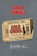 Cold Chisel: The Live Tapes - Volume 1