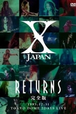 X Japan: Returns - Tokyo Dome 1993 Day 2