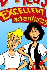 Bill & Ted's Excellent Adventures