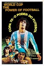 Copa 78 - O Poder do Futebol