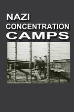 Nazi Concentration Camps