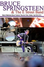 Bruce Springsteen - March Madness Music Festival