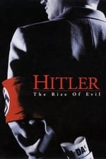 Hitler: The Rise of Evil