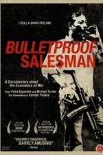 Bulletproof Salesman