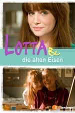 Lotta & die alten Eisen