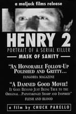 Henry: Portrait of a Serial Killer 2 - Mask of Sanity