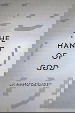 The Hand of God: 30 Years On