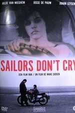 Sailors Don't Cry