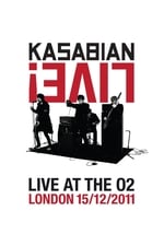 Kasabian: Live! - Live at the O2