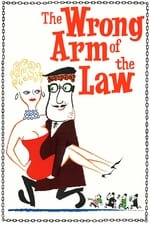 The Wrong Arm of the Law