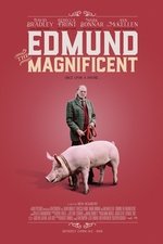 Edmund the Magnificent