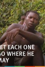 Let Each One Go Where He May