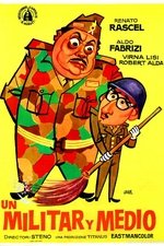 Un militare e mezzo