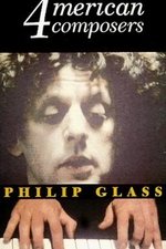 Four American Composers: Philip Glass