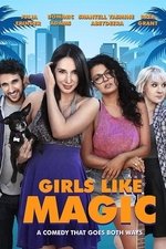 Girls Like Magic