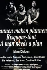 A Man Needs a Plan