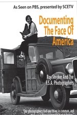 Documenting the Face of America: Roy Stryker & the FSA Photographers